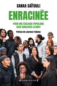 Enracinée
