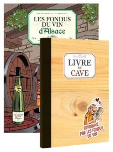 Les fondus du vin d'Alsace. Pack en 2 volumes. Avec un livre de cave offert