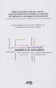 Après une decennie de buzz : quelle pertinence pour le concept de modele d'affaires en stratégie ?