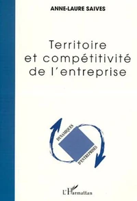 Territoire et compétitivité de l'entreprise. Territorialisation des entreprises industrielles agroalimentaires des Pays de la Loire