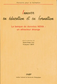 Innover En Education Et En Formation. La Banque De Donnees Nova : Un Attracteur Etrange