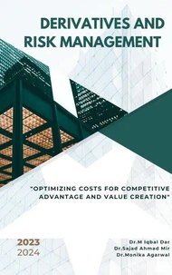 Derivatives and Risk Management