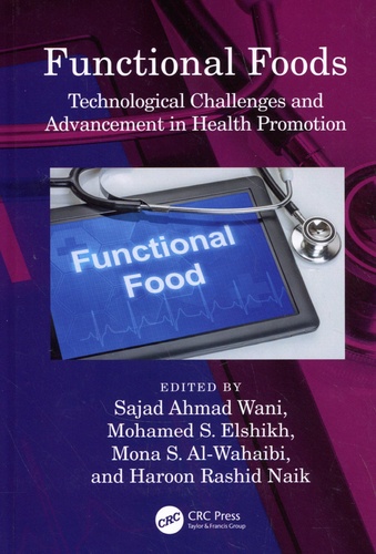 Functional Foods. Technological Challenges and advencement in Health Promotion