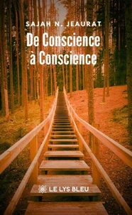 De Conscience à Conscience