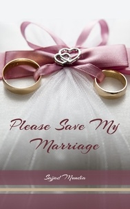  Sajjad Mundia - Please Save My Marriage.