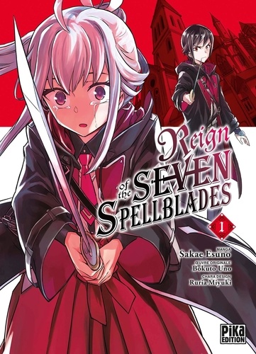 Reign of the Seven Spellblades Tome 1
