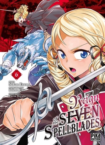Reign of the Seven Spellblades Tome 6