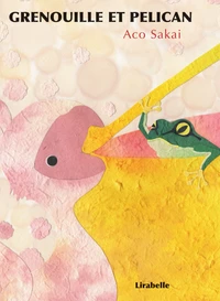 Grenouille et pélican