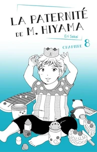 La Paternité de M. Hiyama - Chapitre 8