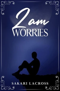 2am Worries