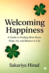 Welcoming Happiness
