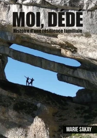 Moi, Dédé
