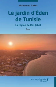 Le jardin d’Eden de Tunisie