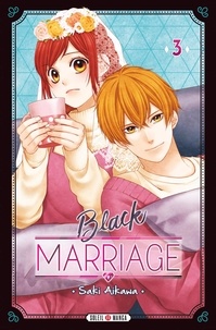 Saki Aikawa - Black Marriage Tome 3 : .