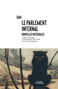  Saki - Le Parlement infernal - Nouvelles intégrales.