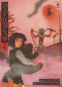 Saki Okuse et Sankichi Meguro - Daydream Tome 2 : .