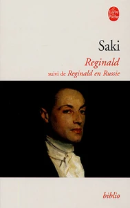Reginald suivi de Reginald en Russie