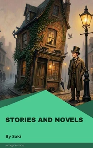 Stories and Novels of Saki