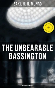 The Unbearable Bassington (Historical Novel)