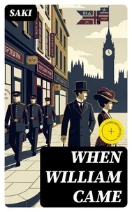 When William Came