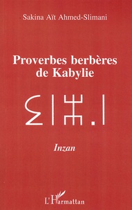 Sakina Aït Ahmed-Slimani - Proverbes berbères de Kabylie.