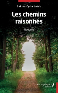 Les chemins raisonnés