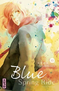 Blue Spring Ride Tome 10