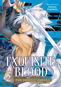 Exquisite Blood: The Heretic Onmyoji 02