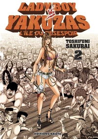 Lady Boy vs Yakuzas Tome 2