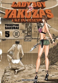 Lady Boy vs Yakuzas Tome 5