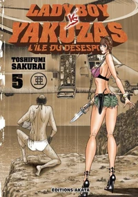 Lady Boy vs Yakuzas Tome 5