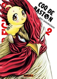 Rooster Fighter - Coq de Baston Tome 2 . Edition limitée
