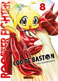 Rooster Fighter - Coq de Baston Tome 8 . Edition limitée