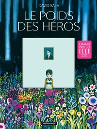 Le poids des héros