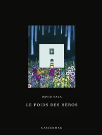 Le poids des héros
