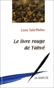 Le livre rouge de Yahvé