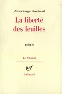 LA  LIBERTE  DES FEUILLES