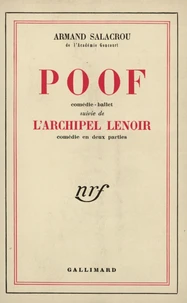 Poof. suivie de L'archipel Lenoir