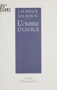 L'ombre d'un roi