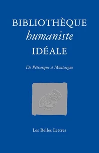 Bibliothèque humaniste idéale