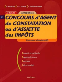 Concours D'Agent De Constatation Ou D'Assiette Des Impots Categorie C. Annales
