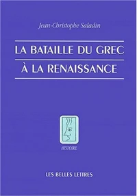 La bataille du grec à la Renaissance