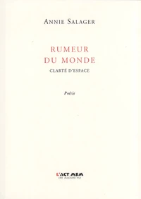 Rumeur du monde