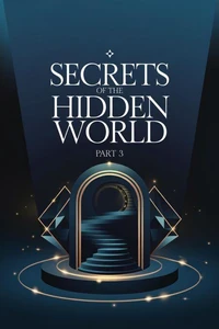 Secrets of the Hidden World
