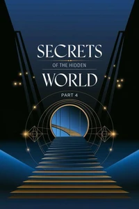Secrets of the Hidden World