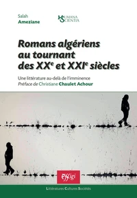 Romans algériens au tournant des XX et XXI siècles