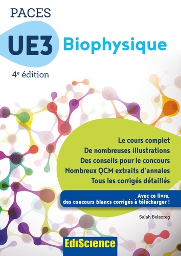 Salah Belazreg et Rémy Perdrisot - PACES UE3 Biophysique - 4e éd. - Manuel, cours + QCM corrigés.