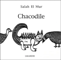 Chacodile. Edtion Bilingue Francais-Arabe