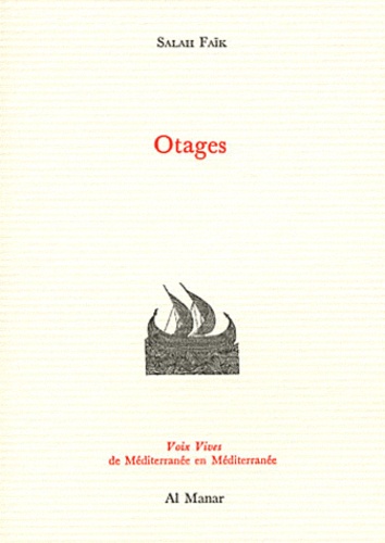 Salah Faïk - Otages.