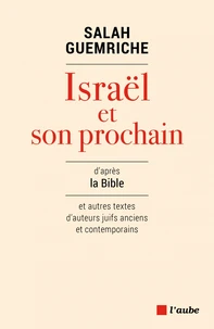 Israël et son prochain